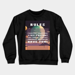 Daily Rules Self Love Affirmations Gamer Crewneck Sweatshirt